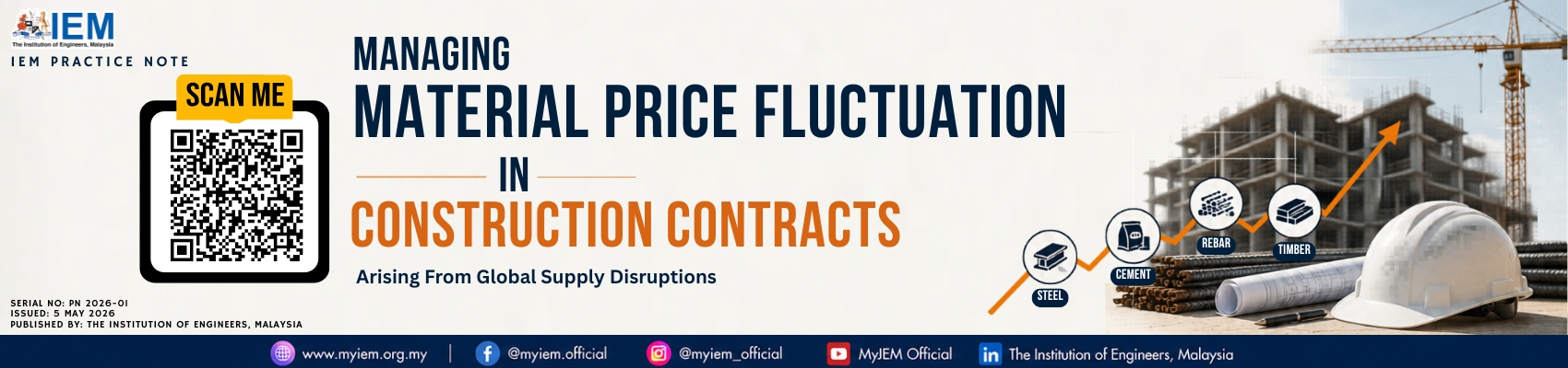 IEM Practice Note - MANAGING MATERIAL PRICE FLUCTUATION IN CONSTRUCTION CONTRACTS 